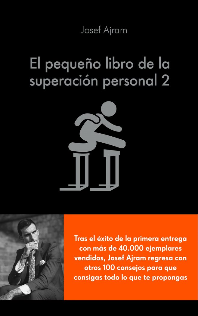 El pequeño libro de la superación personal 2, de Ajram, Josef | portada del libro