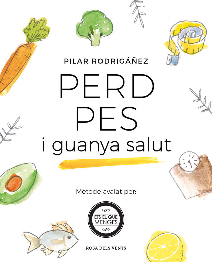 Perd pes i guanya salut, de Rodrigáñez, Pilar | portada del libro