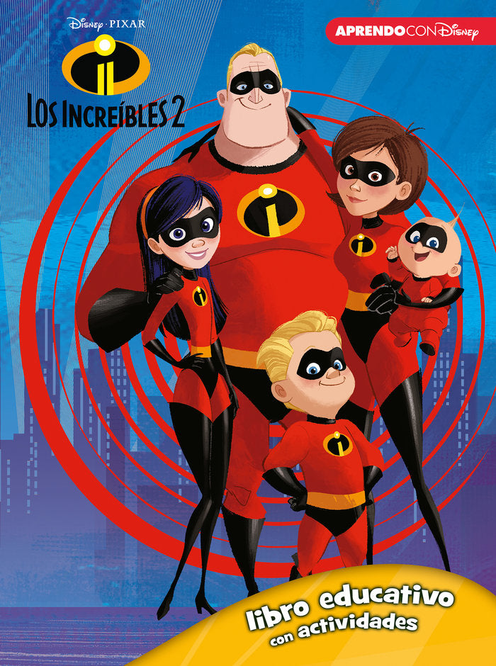 Los Increíbles 2 (Libro educativo Disney con actividades), de Disney | portada del libro