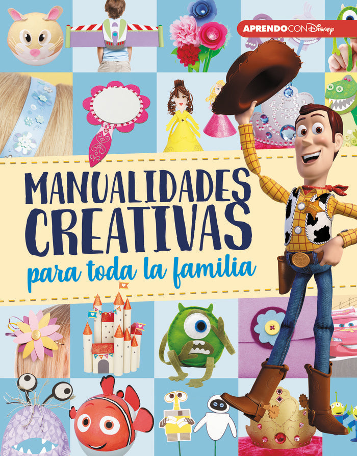 Manualidades creativas para toda la familia (Crea, juega y aprende con Disney), de Disney | portada del libro