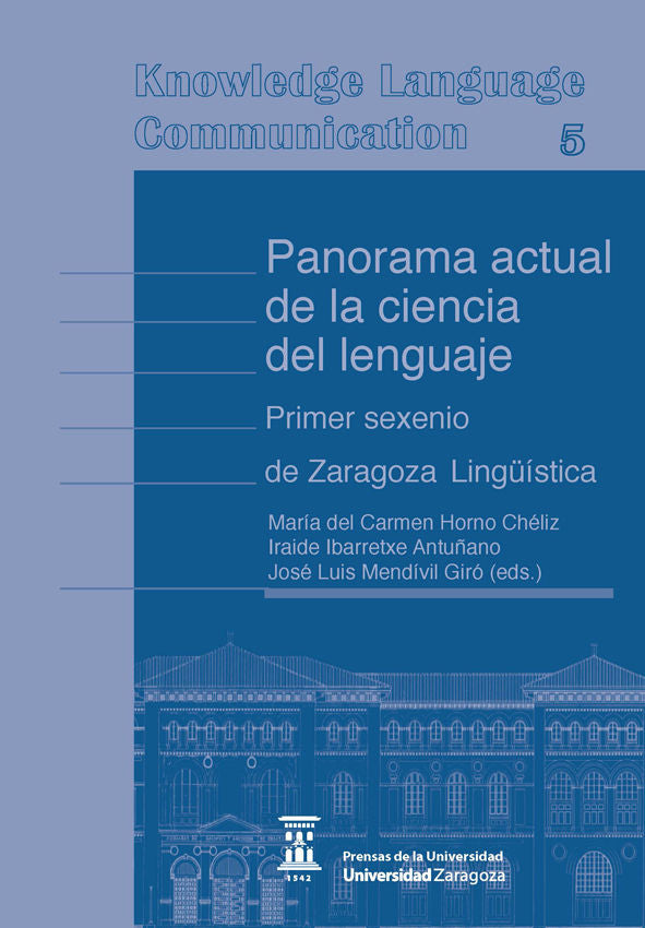 Panorama actual de la ciencia del lenguaje. Primer sexenio de Zaragoza Lingüística, de Varios autores | portada del libro