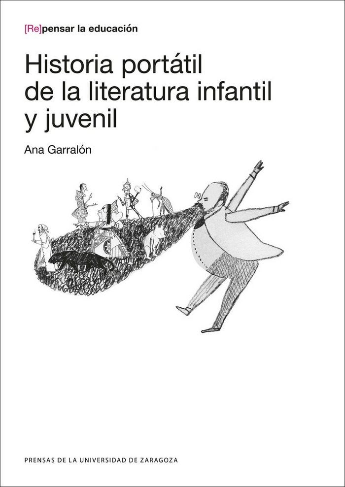 Historia portátil de la literatura infantil y juvenil, de Garralón de la Torre, Ana | portada del libro