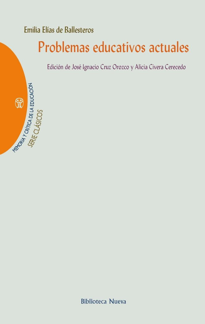 Problemas educativos actuales, de Elías de Ballesteros, Emilia | portada del libro