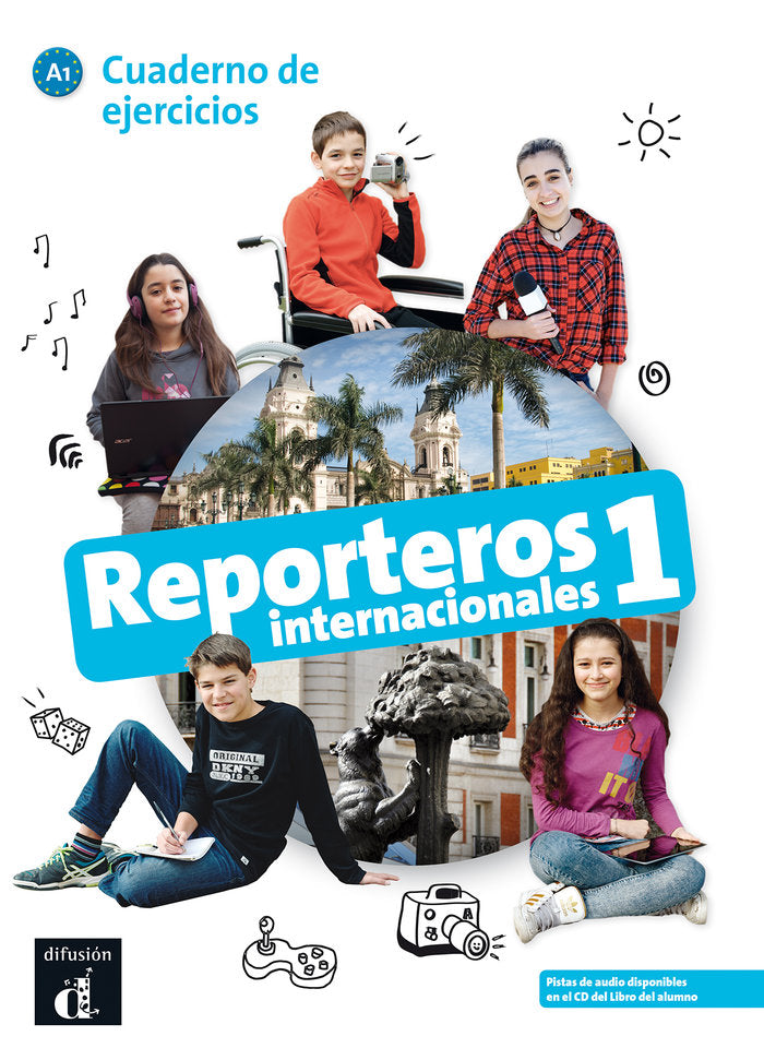 Reporteros Internacionales 1 Cuaderno de ejercicios, de Calabria, Marcela | portada del libro