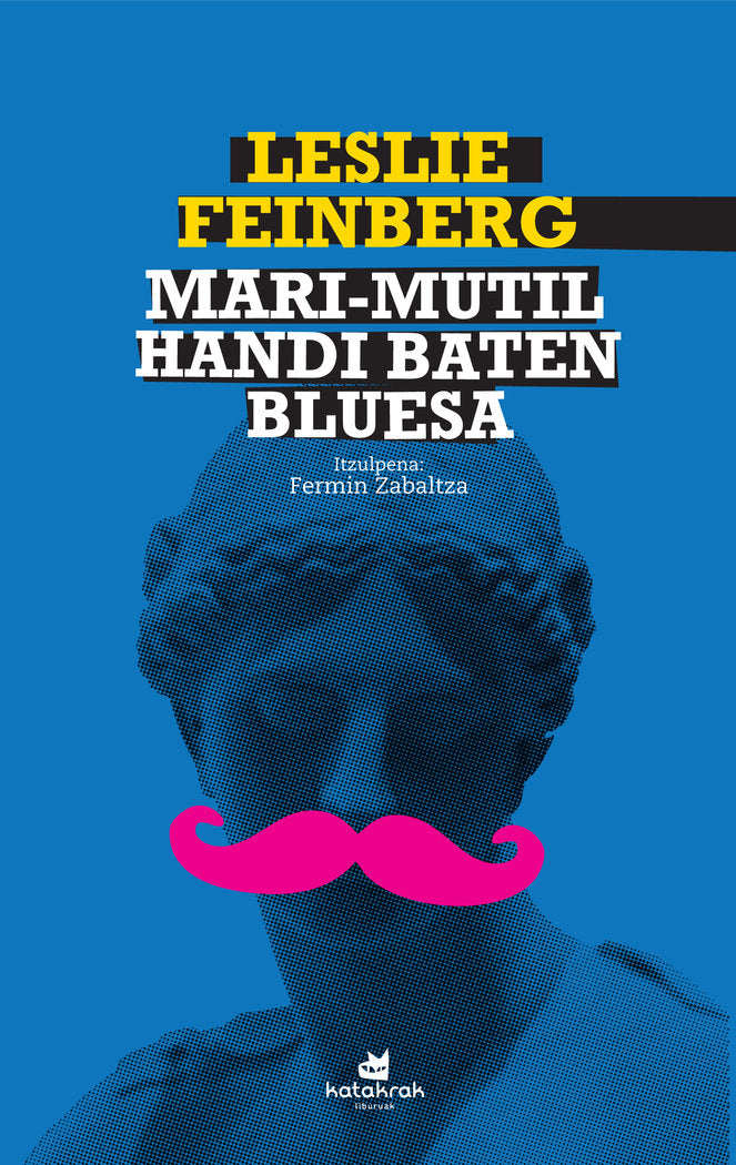 Mari-mutil handi baten bluesa, de Feinberg, Leslie | portada del libro