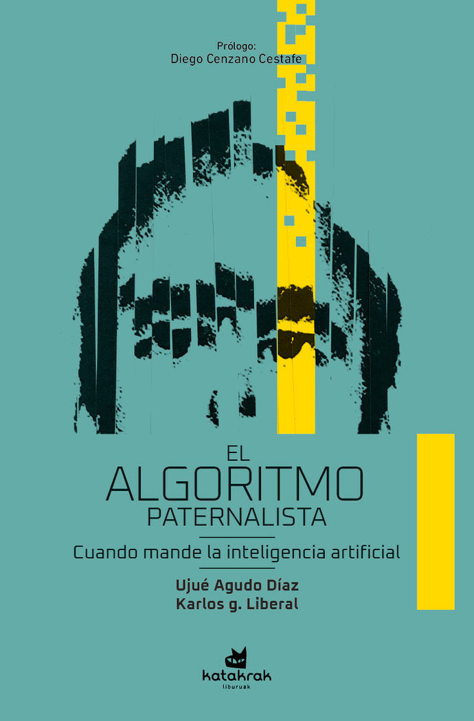 El algoritmo paternalista, de Agudo Díaz, Ujué | portada del libro