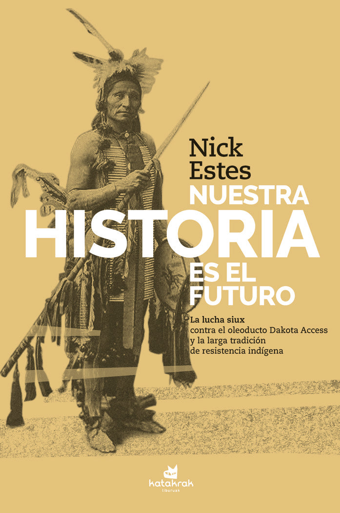 Nuesta historia es el futuro, de , Estes, Nick | portada del libro