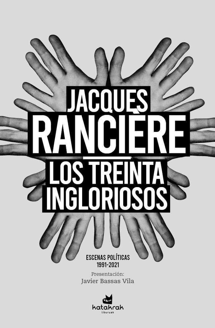 Los treinta ingloriosos, de Rancière, Jacques | portada del libro