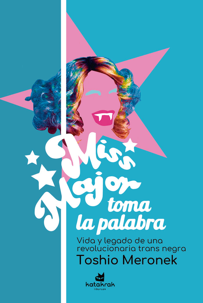 Miss Major toma la palabra, de , Major, Miss | portada del libro