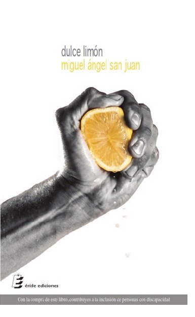 Dulce Limón, de San Juan, Miguel Ángel | portada del libro