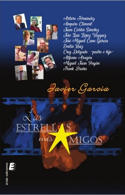 Las estrellas mis amigos, de García García, Javier | portada del libro