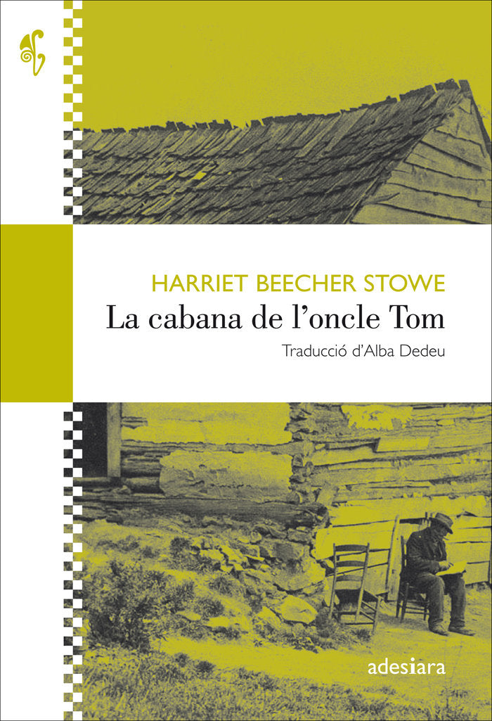 La cabana de l'oncle Tom, de Beecher Stowe, Harriet | portada del libro
