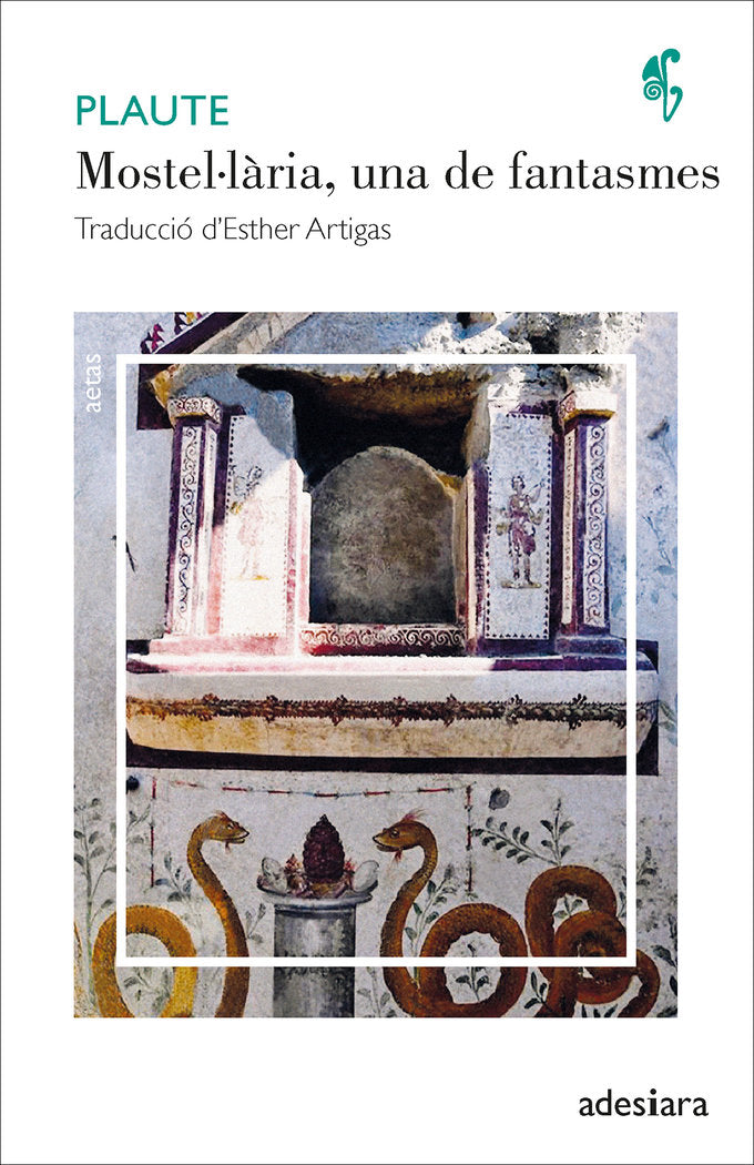 MOSTELÚLARIA UNA DE FANTASMES, de PLAUTE | portada del libro