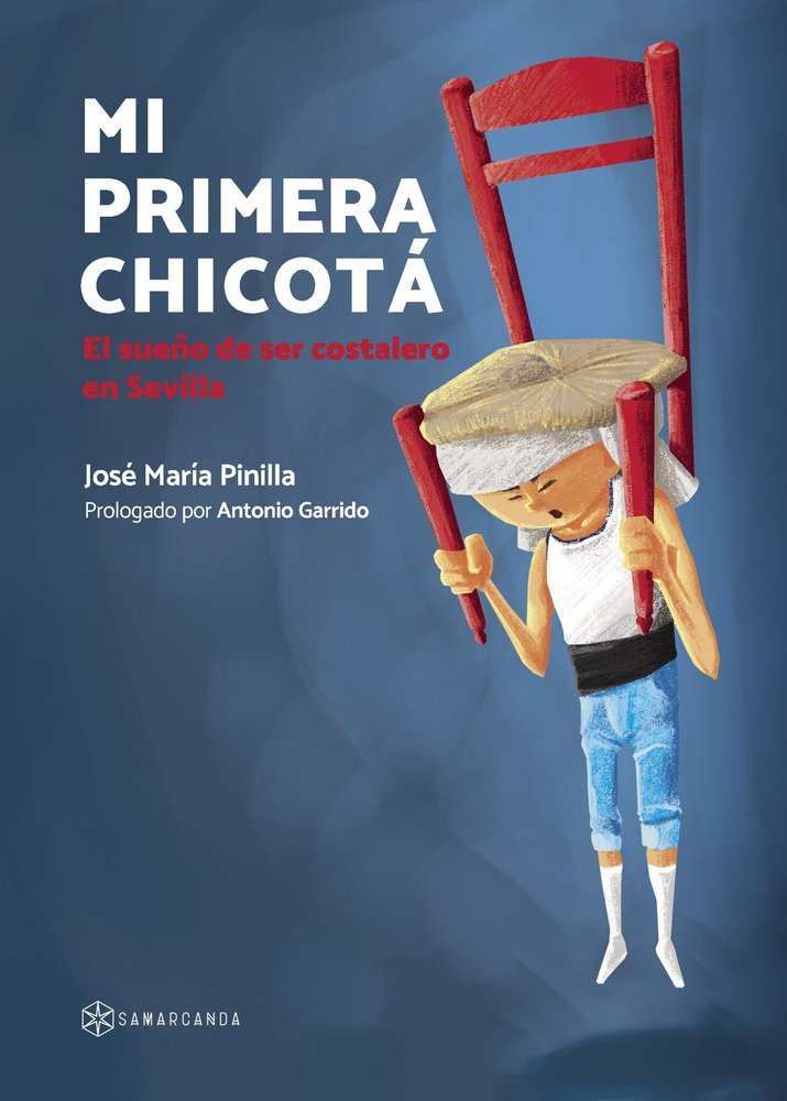 Mi primera chicotá, de Pinilla, José María | portada del libro