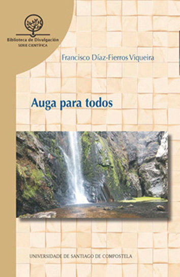 Auga para todos, de Díaz-Fierros Viqueira, Francisco | portada del libro