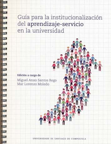 Guía para la institucionalización del aprendizaje-servicio en la universidad, de Varios autores | portada del libro