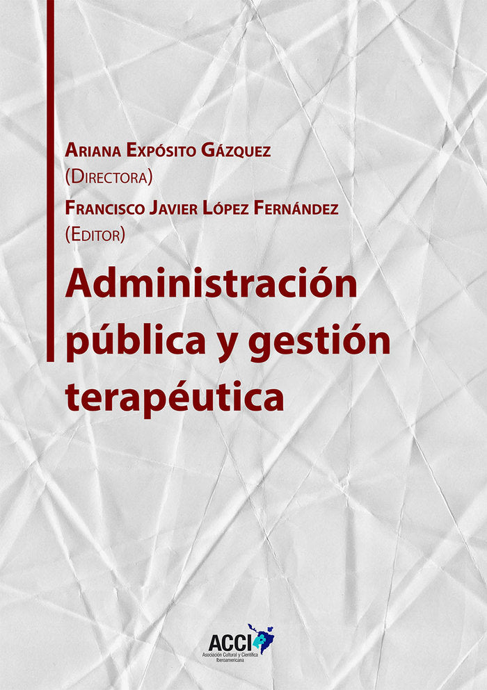 Administración pública y gestión terapéutica | portada del libro