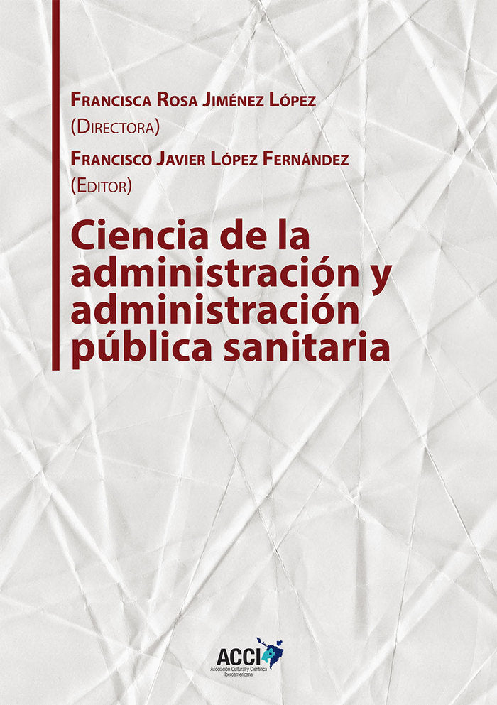 Ciencia de la administración y administración pública sanitaria | portada del libro