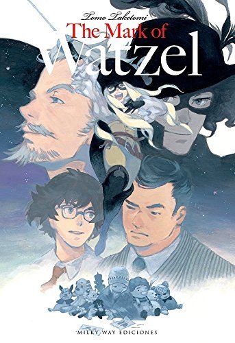 MARK OF WATZEL,THE, de TAKETOMI,TOMO | portada del libro