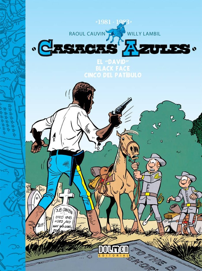 Casacas Azules 1981-1983, de Cauvin, Raoul | portada del libro