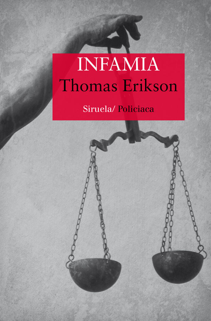 Infamia, de Erikson, Thomas | portada del libro