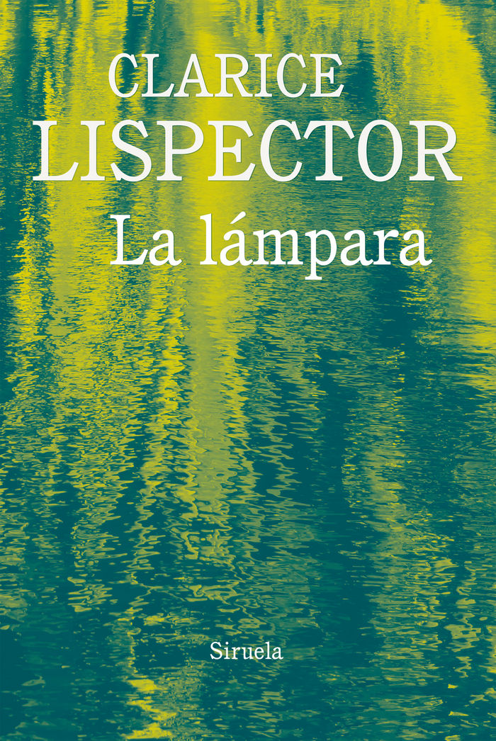 La lámpara, de Lispector, Clarice | portada del libro