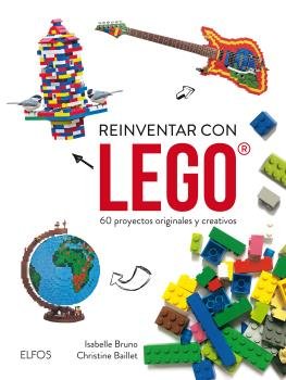 Reinventar con Lego, de Buno, Isabelle | portada del libro