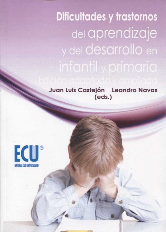 Dificultades y trastornos del aprendizaje y del desarrollo en infantil y primaria. Edición adaptada, de Navas Martínez | port