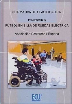 Reglamento de clasificación de la asociación Powerchair España, de ASOCIACIóN POWERCHAIR ESPAñA | portada del libro