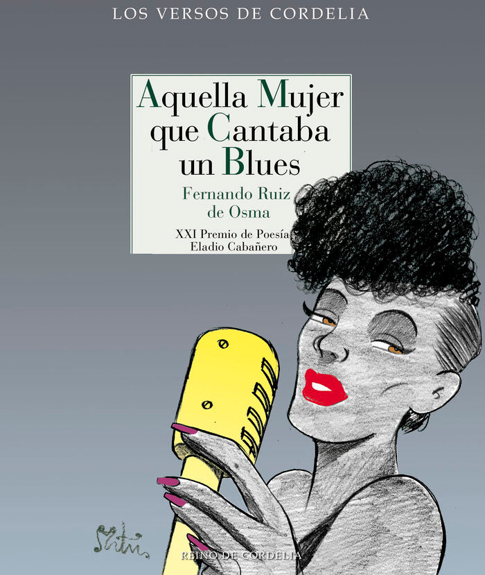 Aquella mujer que cantaba un blues, de Ruiz de Osma Delatas, Fernando | portada del libro