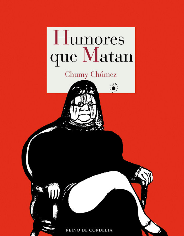 Humores que matan, de Chumy Chúmez | portada del libro
