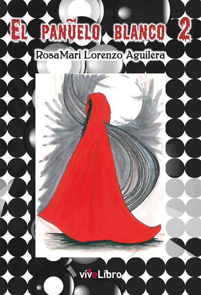 El pañuelo blanco 2, de Lorenzo Aguilera, RosaMari | portada del libro