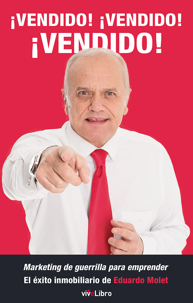 ¡Vendido! ¡Vendido! ¡Vendido!, de Molet González, Eduardo | portada del libro