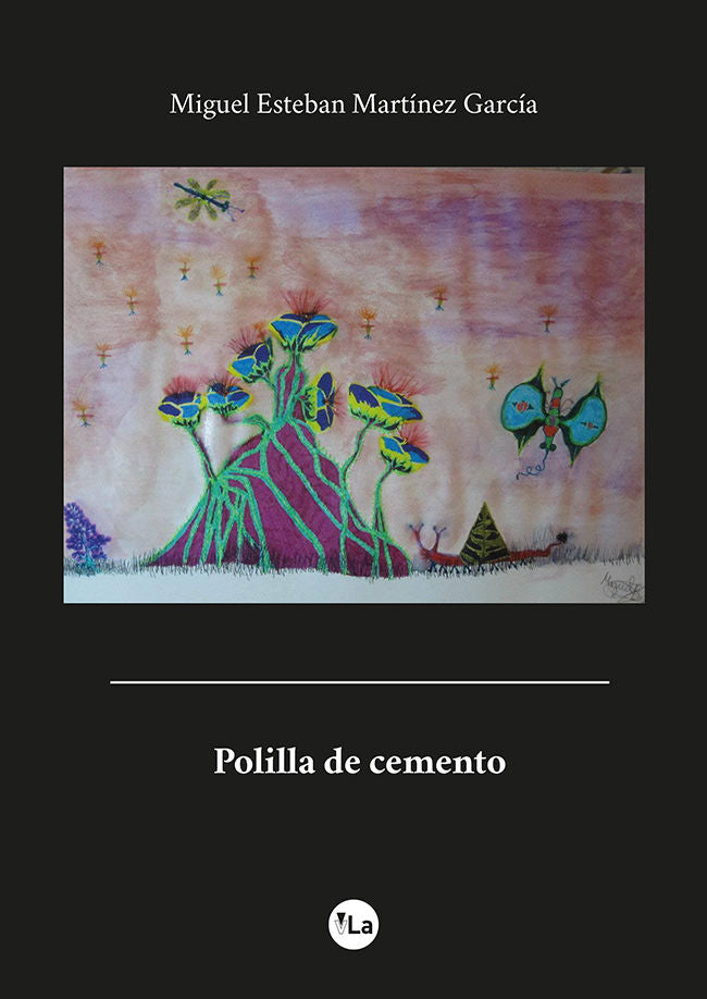 Polilla de cemento, de Martínez García, Miguel Esteban | portada del libro