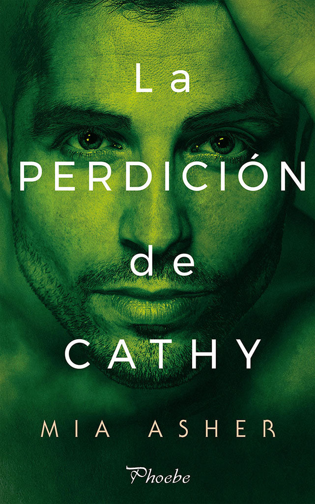 La perdición de Cathy, de Asher, Mia | portada del libro