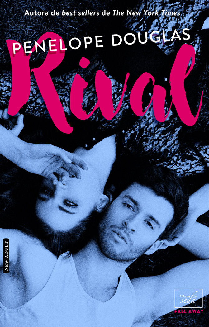 RIVAL (Fall Away-2) - edición en español, de Douglas, Penelope | portada del libro