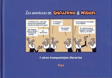 Las aventuras de Guillermo & Miguel y otros trampantojos literarios, de Capdevila Gisbert, Francisco | portada del libro