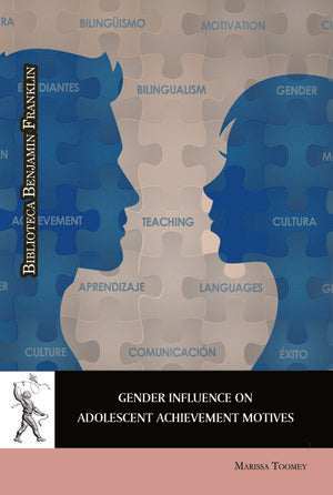 Gender Influence on Adolescent Achievement Motives, de Toomey, Marissa | portada del libro