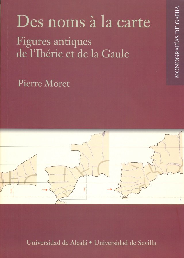 Des noms à la carte. Figures antiques de lÆIbérie et de la Gaule, de Moret, Pierre | portada del libro