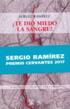 ¿Te dio miedo la sangre?, de Sergio Ramírez | portada del libro