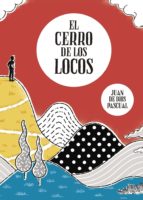 El cerro de los locos, de JUAN DE DIOS PASCUAL GARCIA | portada del libro
