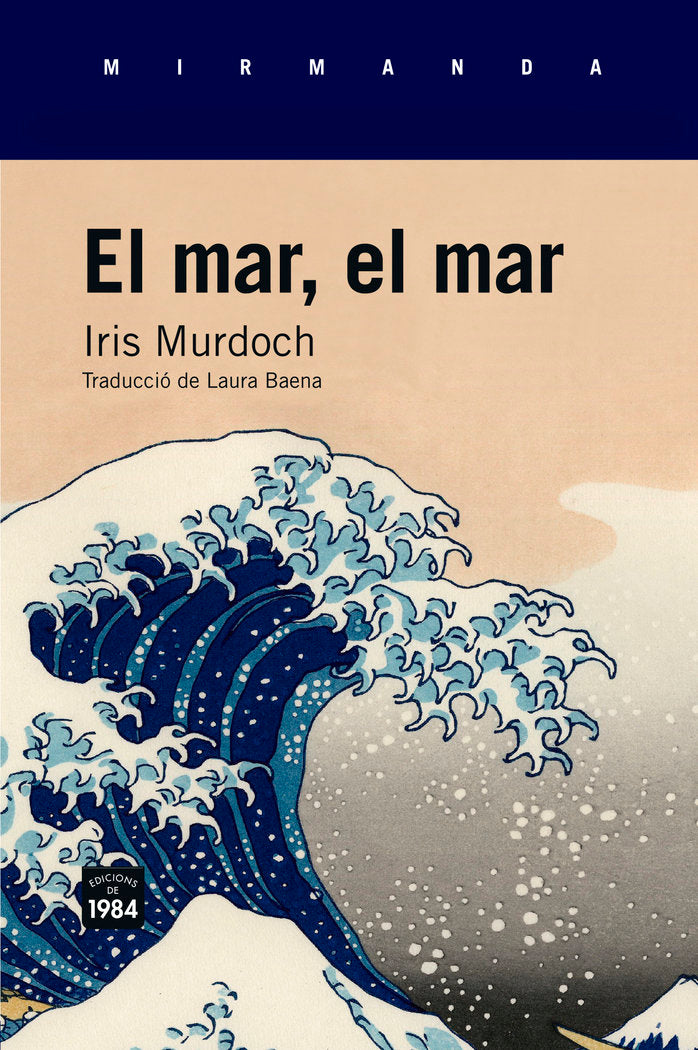 El mar, el mar, de Murdoch, Iris | portada del libro