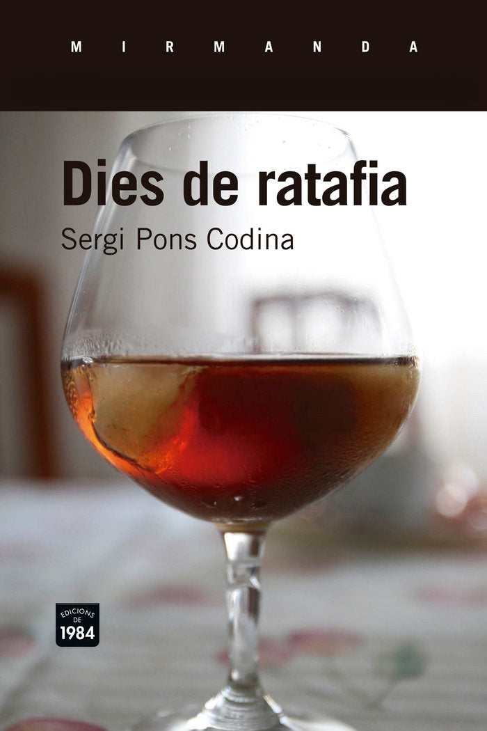 Dies de ratafia, de Pons Codina, Sergi | portada del libro