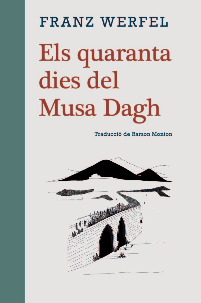 Els quaranta dies del Musa Dagh, de Werfel, Franz | portada del libro