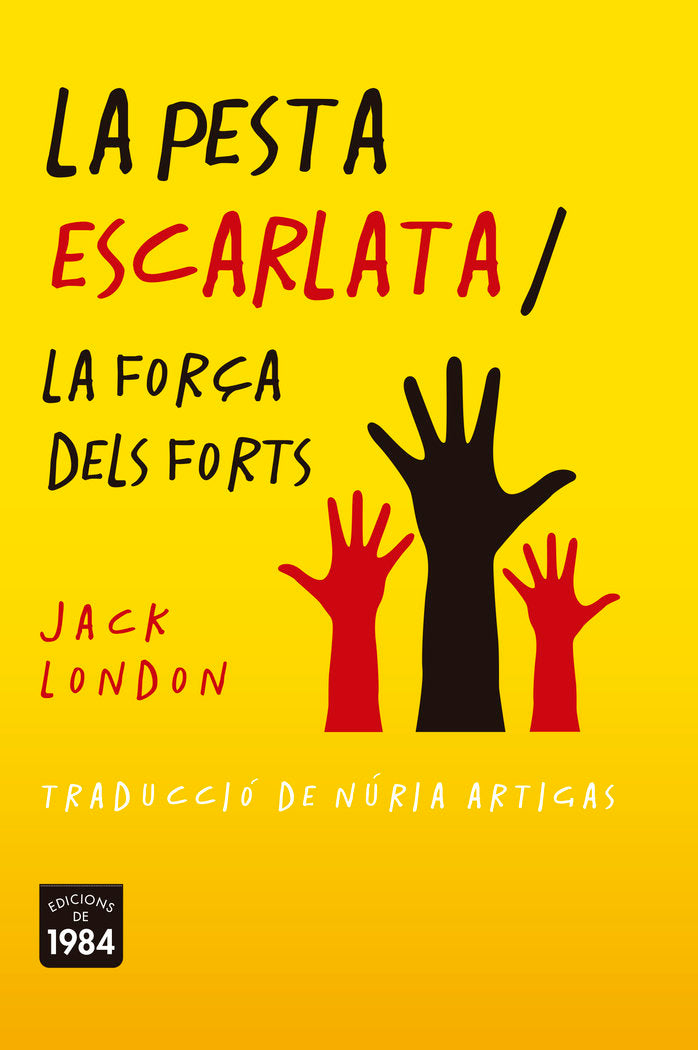 La pesta escarlata / La força dels forts, de London, Jack | portada del libro