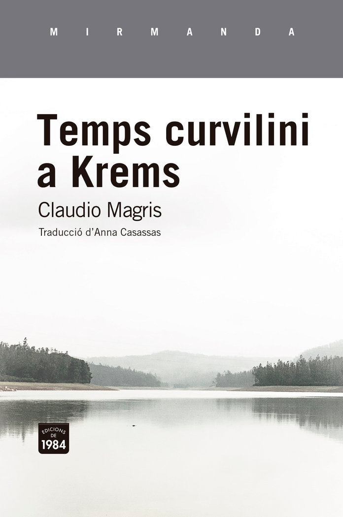 Temps curvilini a Krems, de MAGRIS,CLAUDIO | portada del libro