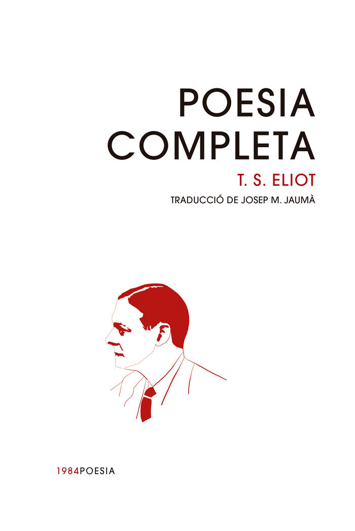 Poesia completa, de ELIOT,T S | portada del libro