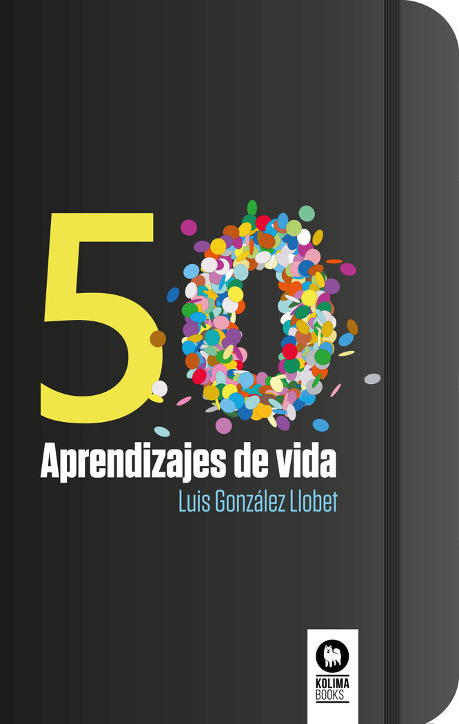 50 aprendizajes de vida, de González Llobet, Luis | portada del libro