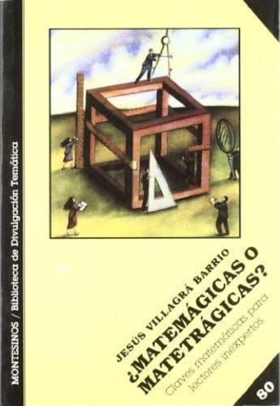 MATEMAGICAS O MATETRAGICAS, de VILLAGRA BARRIO,JESUS | portada del libro