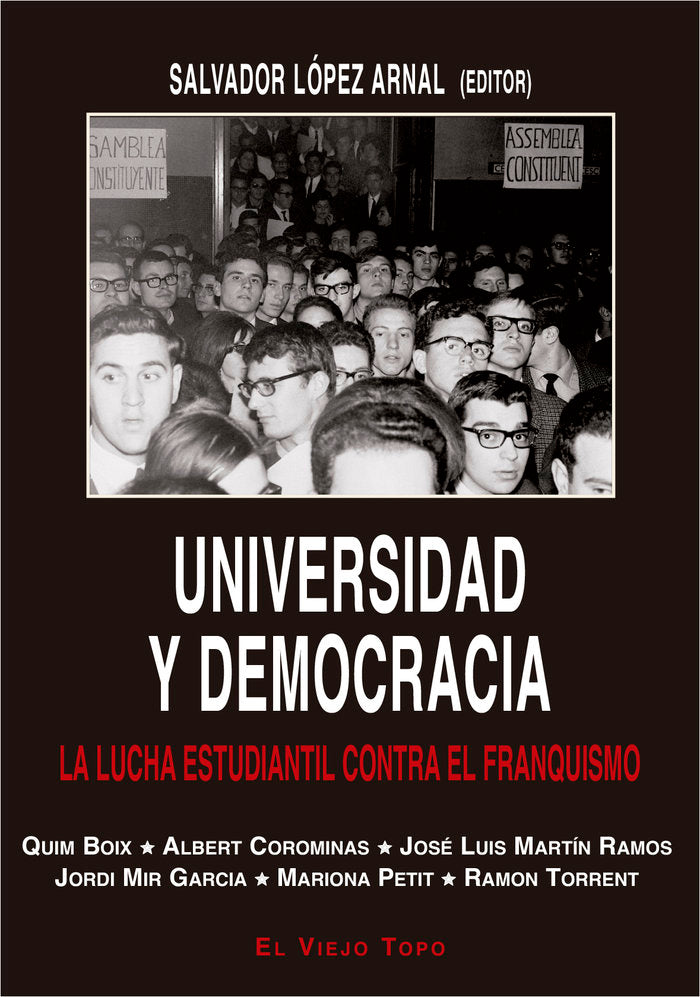 Universidad y Democracia, de LOPEZ ARNAL,SALVADOR | portada del libro